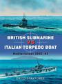 British Submarine vs Italian Torpedo Boat: Mediterranean 1940-43