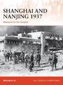 Shanghai and Nanjing 1937: Massacre on the Yangtze
