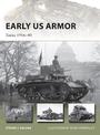 Early US Armor: Tanks 1916-40