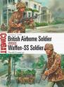 British Airborne Soldier vs Waffen-SS Soldier: Arnhem 1944