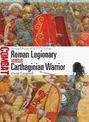 Roman Legionary vs Carthaginian Warrior: Second Punic War 217-206 BC