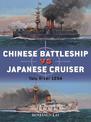 Chinese Battleship vs Japanese Cruiser: Yalu River 1894