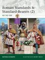 Roman Standards & Standard-Bearers (2): AD 192-500