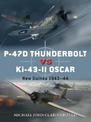 P-47D Thunderbolt vs Ki-43-II Oscar: New Guinea 1943-44