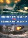British Battleship vs German Battleship: 1941-43