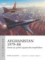 Afghanistan 1979-88: Soviet air power against the mujahideen