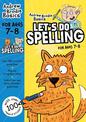 Let's do Spelling 7-8: For children learning at home
