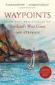Waypoints: Seascapes and Stories of Scotland's West Coast