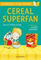 Cereal Superfan: A Bloomsbury Young Reader: Lime Book Band