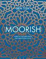 Moorish: Vibrant recipes from the Mediterranean