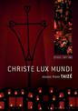 Christe Lux Mundi: Music From Taize: Vocal Edition