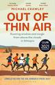 Out of Thin Air: Running Wisdom and Magic from Above the Clouds in Ethiopia: Winner of the Margaret Mead Award 2022