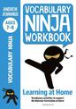 Vocabulary Ninja Workbook for Ages 7-8: Vocabulary activities to support catch-up and home learning