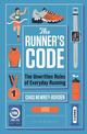 The Runner's Code: The Unwritten Rules of Everyday Running BEST BOOKS OF 2021: SPORT - WATERSTONES
