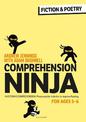 Comprehension Ninja for Ages 5-6: Fiction & Poetry: Comprehension worksheets for Year 1