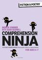 Comprehension Ninja for Ages 6-7: Fiction & Poetry: Comprehension worksheets for Year 2