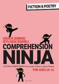 Comprehension Ninja for Ages 10-11: Fiction & Poetry: Comprehension worksheets for Year 6