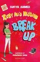 Ruby Ali's Mission Break Up: A Bloomsbury Reader: Dark Red Book Band