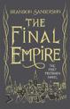 The Final Empire: Collector's Tenth Anniversary Limited Edition