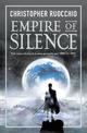 Empire of Silence: The universe-spanning science fiction epic
