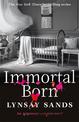 Immortal Born: Book Thirty