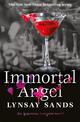 Immortal Angel: Book Thirty-One