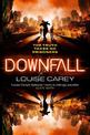 Downfall: The breakneck conclusion to the gripping cyberthriller series