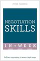 Negotiation Skills In A Week: Brilliant Negotiating In Seven Simple Steps