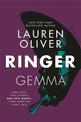 Ringer: Book Two in the addictive, pulse-pounding Replica duology