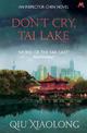 Don't Cry, Tai Lake: Inspector Chen 7