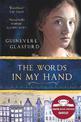 The Words In My Hand: a novel of 17th century Amsterdam and a woman hidden from history