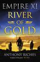 River of Gold: Empire XI