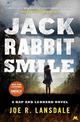 Jackrabbit Smile: Hap and Leonard Book 11