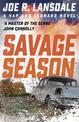 Savage Season: Hap and Leonard Book 1