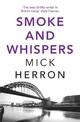 Smoke and Whispers: Zoe Boehm Thriller 4