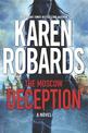 The Moscow Deception: The Guardian Series Book 2