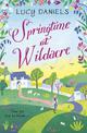 Springtime at Wildacre: the gorgeously uplifting, feel-good romance