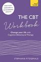The CBT Workbook: Use CBT to Change Your Life