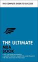 The Ultimate MBA Book: Get the Edge in Business; Master Strategy, Marketing, and Finance; Enjoy a Business School Education in a