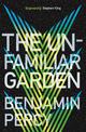 The Unfamiliar Garden: The Comet Cycle Book 2