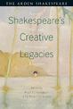 Shakespeare's Creative Legacies: Artists, Writers, Performers, Readers