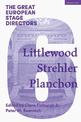 The Great European Stage Directors Volume 6: Littlewood, Strehler, Planchon