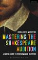 Mastering the Shakespeare Audition: A Quick Guide to Performance Success