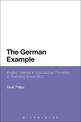 The German Example: English Interest in Educational Provision in Germany Since 1800
