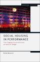 Social Housing in Performance: The English Council Estate on and off Stage