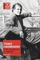 Tony Harrison: Poet of Radical Classicism