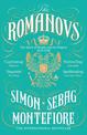 The Romanovs: The Story of Russia and its Empire 1613-1918