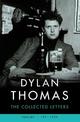 Dylan Thomas: The Collected Letters Volume 1: 1931-1939