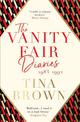 The Vanity Fair Diaries: 1983-1992: From the author of the Sunday Times bestseller THE PALACE PAPERS