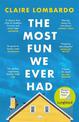 The Most Fun We Ever Had: Longlisted for the Women's Prize for Fiction 2020